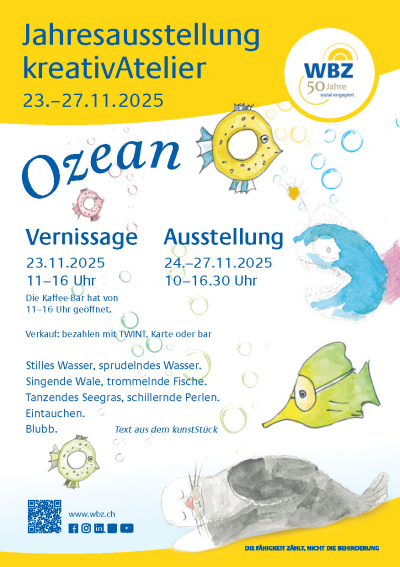 Jahresausstellung kreativAtelier des Wohn- und Bürozentrums für Körperbehinderte (WBZ)