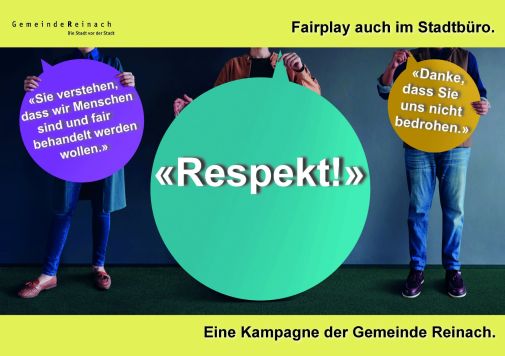 Mit Plakaten macht Reinach auf Respektlosigkeit gegenüber den Angestellten aufmerksam. Foto: Gemeinde Reinach 